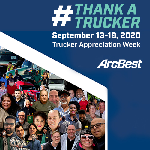 #ThankATrucker: ArcBest, ABF Freight Celebrate Truck Drivers